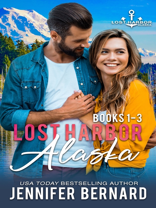 Title details for Lost Harbor Alaska Box Set (Books 1-3) by Jennifer Bernard - Available